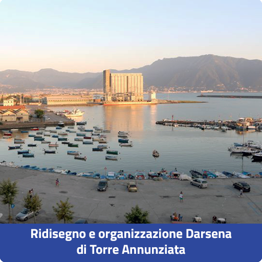 Ridisegno e organizzazione Darsena di Torre Annunziata