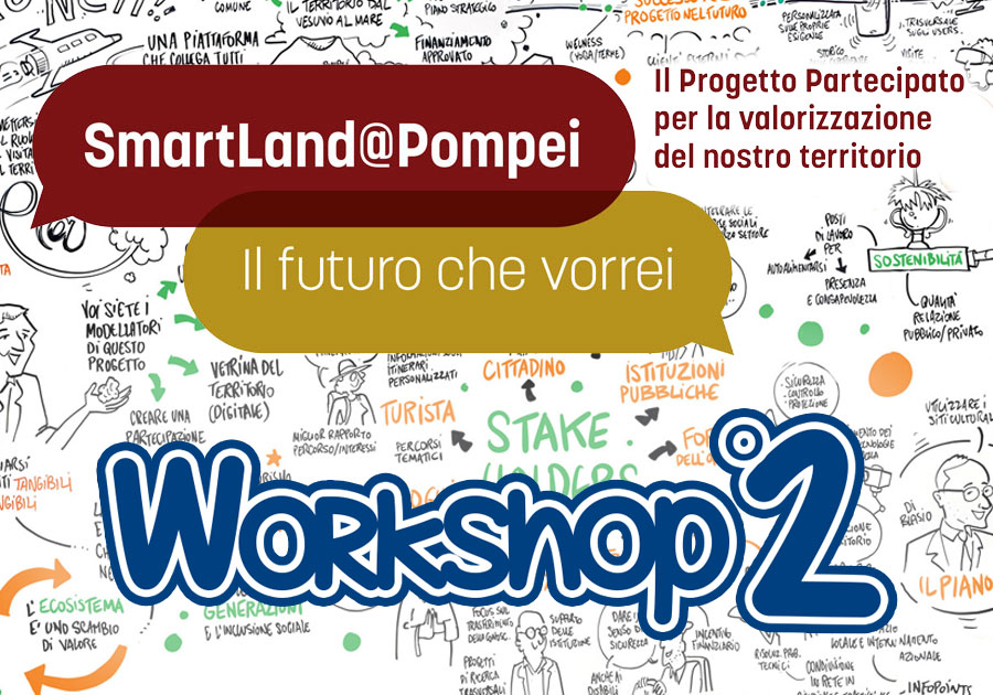 Secondo workshop per SmartLand@Pompei